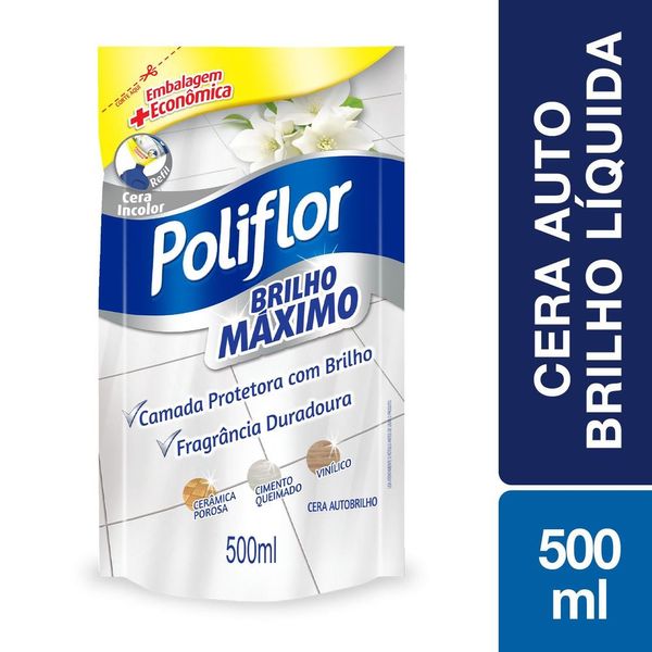 CERA LÍQUIDA POLIFLOR BRILHO MÁXIMO INCOLOR SACHÊ 500ML